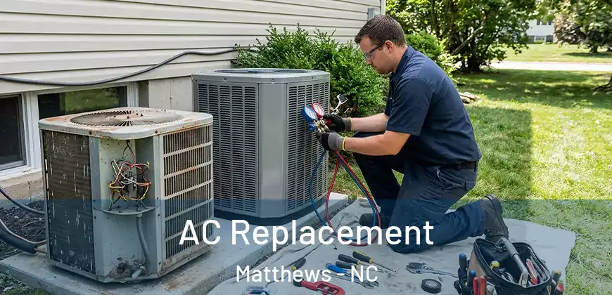 AC Replacement Matthews - NC