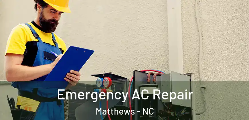 Emergency AC Repair Matthews - NC