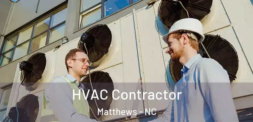 HVAC Contractor Matthews - NC